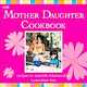 Mother Daughter Cook Book image