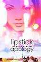 Lipstick Apology