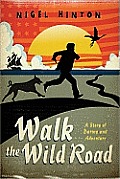 Walk the Wild Road cover image