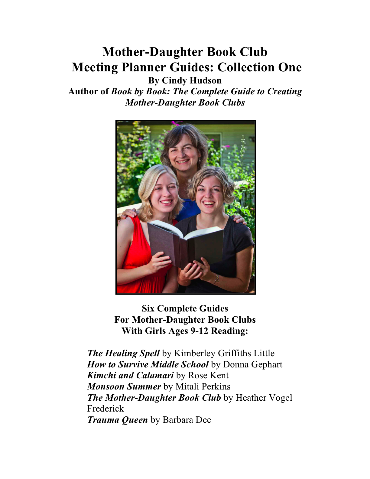 Mother-Daughter Book Club Meeting Planner Guides: Collection One by Cindy Hudson
