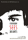 Everybody Sees the Ants cover image