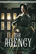 The Agency #01: A Spy in the House cover image