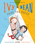 Ivy + Bean Make the Rules cover image
