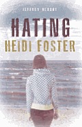 Hating Heidi Foster cover image