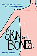 Skin and Bones cover image