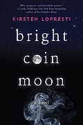 Bright Coin Moon cover image