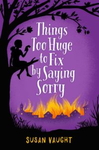 Things Too Huge to Fix by Saying Sorry cover image