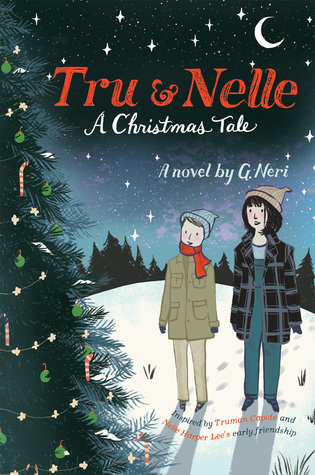 Tru and Nelle A Christmas Tale cover image