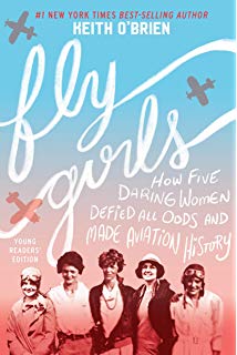 Book Review: Fly Girls by Keith O'Brien |