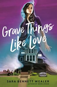 Grave Things Like Love cover image