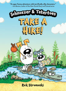 schnozzer and tatertoes take a hike cover image