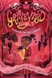 Graveyard Girls Scream for the Camera cover image