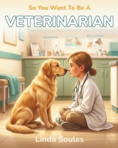 so you want to be a veterinarian cover image