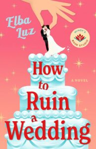 how to ruin a wedding cover image